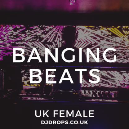 UK Female - Banging Beats