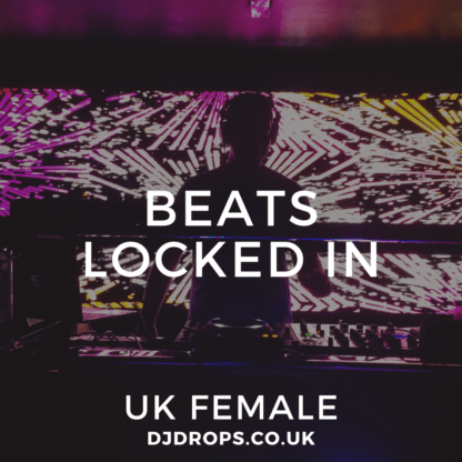 UK Female - Beats Locked In