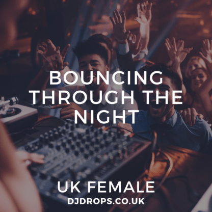UK Female - Bouncing Through the Night
