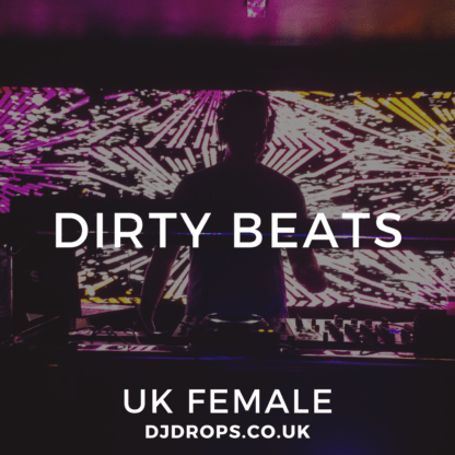 UK Female - Dirty Beats