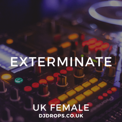 UK Female - Exterminate