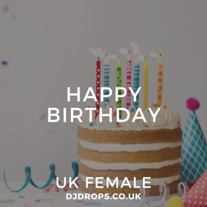 UK Female - Happy Birthday
