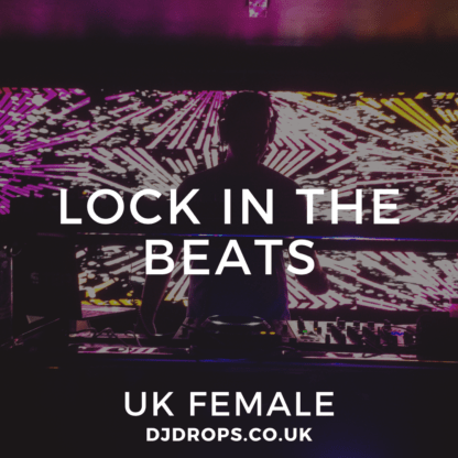 UK Female - Lock in the Beats