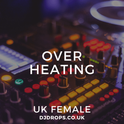 UK Female - Over Heating