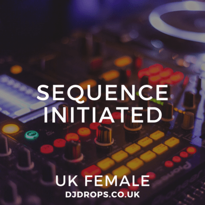 UK Female - Sequence Initiated
