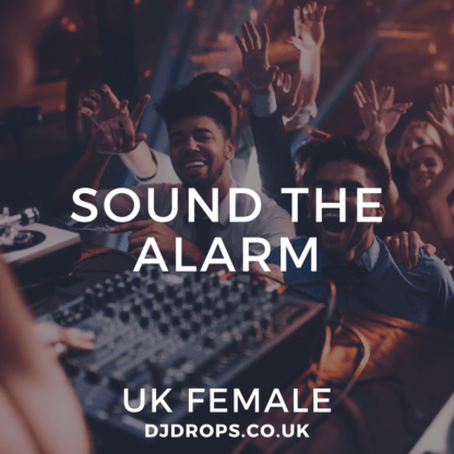 UK Female - Sound the Alarm