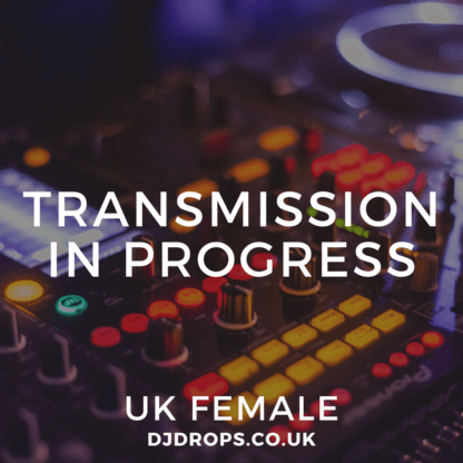 UK Female - Transmission in Progress