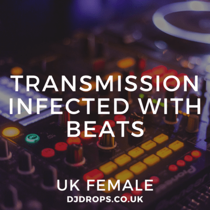 UK Female - Transmission Infected with Beats