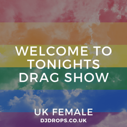 UK Female - Welcome to Tonight's Drag Show